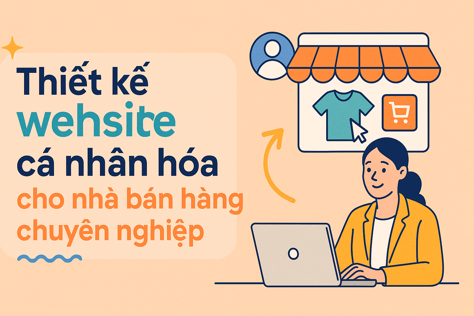 Thiết kế website cá nhân hóa cho nhà bán hàng chuyên nghiệp - 10