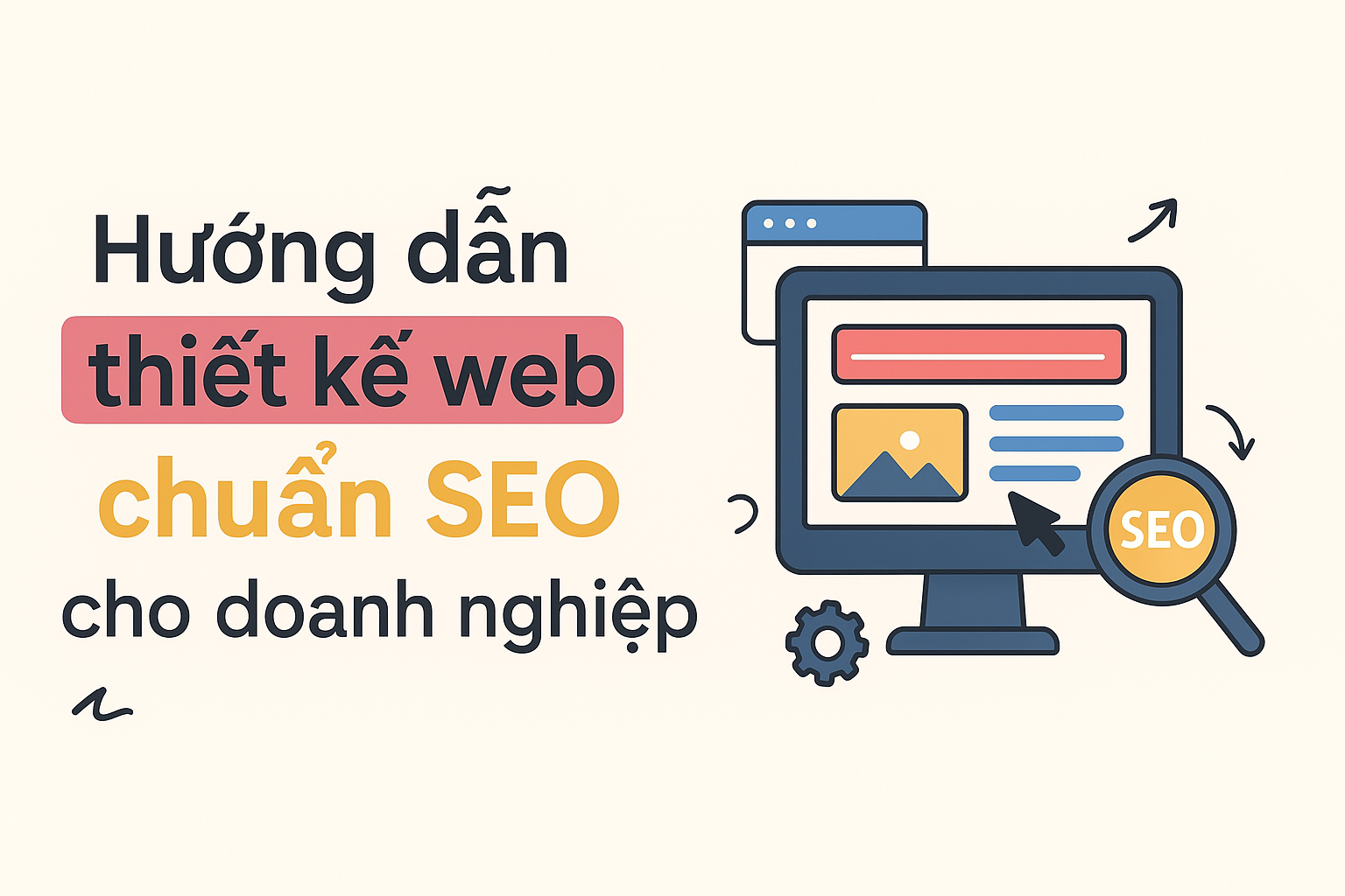 Hướng dẫn thiết kế web chuẩn SEO cho doanh nghiệp - 9